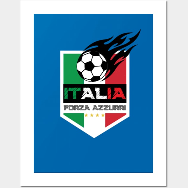 Italia Forza Azzurri Calcio Football Soccer Fire Wall Art by Happy Hour Vibe